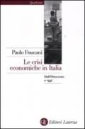 Le crisi economiche in Italia. Dall'Ottocento a oggi