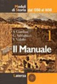 Moduli di storia. manuale vol. i vol.1