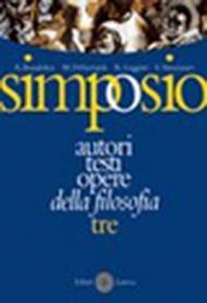 Simposio. Autori, testi, opere della filosofia: 3