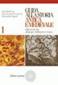 Guida alla storia antica e medievale vol. i vol.1