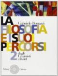 La filosofia e i suoi percorsi. Per le Scuole superiori: 2