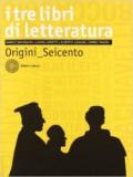 I tre libri di letteratura. Con antologia della Divina Commedia. Per le Scuole superiori. Con espansione online