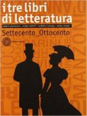 I tre libri di letteratura. Con espansione online. Per le Scuole superiori vol.2