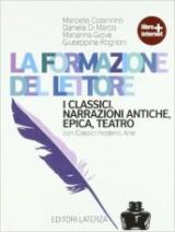 La formazione del lettore. I classici. Con espansione online.