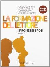 La formazione del lettore. I promessi sposi. Con espansione online.