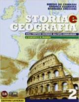 Storia e geografia. Con materiali per il docente. Per le Scuole superiori. Con espansione online: 2