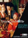 Tempi e culture. Vol. 1: Storia dal 1000 al 1650.