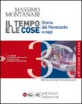 Il tempo e le cose. Edizione Rossa. vol. 3. Storia dal Novecento a oggi