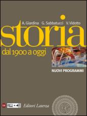 Storia. vol. 3. Dal 1900 a oggi