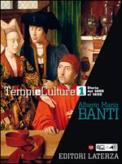 Tempi e Culture. vol. 1 Storia dal 1000 al 1650