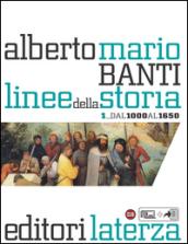 Linee della storia. vol. 1 Dal 1000 al 1650