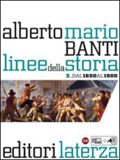 Linee della storia. vol. 2 Dal 1650 al 1900