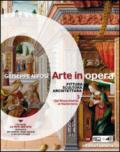 Arte in opera. vol. 3 Dal Rinascimento al Manierismo