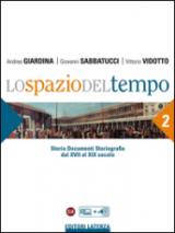 Lo spazio del tempo. vol. 2 Dal XVII al XIX secolo