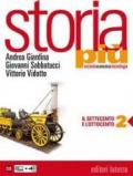 Storia più. Società economia tecnologia. Con espansione online. Per le Scuole superiori. Con e-book: 2