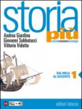 Storia più. vol. 1 Dal Mille al Seicento: Società Economia Tecnologia. E-book. Formato EPUB