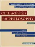 CLIL. Activities for philosophy. Per le Scuole superiori