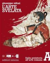 L'arte svelata. Disegno, materiali, tecnologia. Ediz. plus. Per le Scuole superiori. Con e-book. Con espansione online. Con Libro: La fabbrica dell'architettura. Vol. A