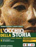 L'occhio della storia. Corso integrato di storia e geografia. Con Atlante storico ed Elementi di geografia fisica e politica. Per il biennio delle Scuole superiori. Con ebook. Con espansione online: 1