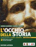 L' occhio della storia. Corso integrato di storia e geografia. Per il biennio delle Scuole superiori. Con ebook. Con espansione online. Vol. 2: Dall'impero romano all'età carolingia.