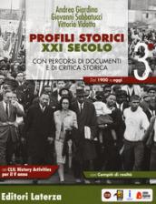 Profili storici XXI secolo. Con percorsi di documenti e di critica storica. Con CLIL History activities per il 5° anno. Per il triennio delle Scuole superiori. Con ebook. Con espansione online: 3