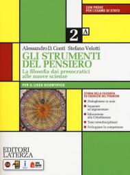 Gli strumenti del pensiero. La filosofia dai presocratici alle nuove scienze. Per il Liceo scientifico. Con e-book. Con espansione online. Vol. 2