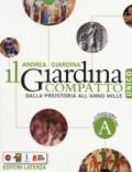 Il Giardina compatto. Unico. Dalla preistoria all'anno mille. Con Atlante storico. Per le Scuole superiori. Con ebook. Con espansione online