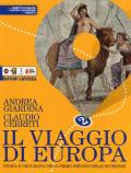 Il viaggio di Europa. Storia e geografia. Per il biennio delle Scuole superiori. Con e-book. Con espansione online. Vol. 2