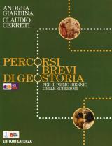 Percorsi brevi di geostoria. BES. Per il biennio delle Scuole superiori. Con e-book. Con espansione online