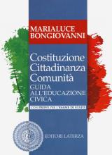 Costituzione cittadinanza comunità. Guida all'educazione civica. Con prove per l'esame di Stato. Per il triennio delle Scuole superiori. Con e-book. Con espansione online