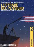 Le strade del pensiero. Autori, testi, questioni della filosofia. Con e-book. Con espansione online. Vol. 2: Età moderna.