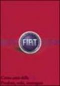 Fiat 1899-1999. Cento anni della Fiat. Prodotti, volti, immagini