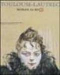 Henri de Toulouse-Lautrec. Woman as myth