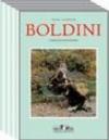 Giovanni Boldini 1842-1931. Catalogo ragionato. Ediz. illustrata