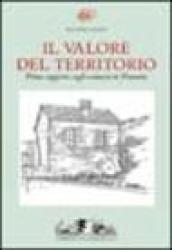 Il valore del territorio. Primo rapporto sugli ecomusei in Piemonte