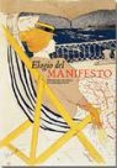 Elogio del manifesto. Arte, società e vita sui muri del XX secolo