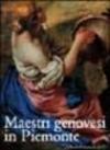 Maestri genovesi in Piemonte