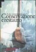 Arte contemporanea. Conservazione e restauro. Atti del Convegno internazionale (Venezia, 1996)