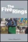 Five Rings. Cinque artisti al Forte di Exilles. Ediz. italiana e inglese (The)