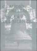 Claudio Parmiggiani. L'isola del silenzio. Catalogo della mostra (Bruxelles, 26 janvier-19 mars 2006). Ediz. francese e olandese