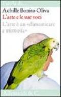 L'arte e le sue voci. L'arte è un «dimenticare a memoria»
