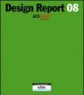 Design report 08. Ediz. italiana e inglese