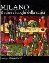 Milano. Radici e luoghi della carità