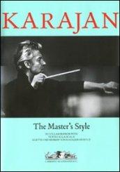 Karajan. The master's style