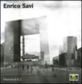 Enrico Savi. Catalogo della mostra (Legnano, 24 ottobre 2009-10 gennaio 2010). Ediz. italiana e inglese
