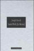 Joseph Kosuth. «Located World, (La Marrana)». Catalogo della mostra (Ameglia, 26 giugno 2004). Ediz. bilingue