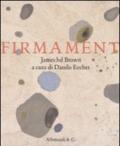 Firmament. James hd Brown. Ediz. illustrata