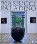 La casa madre. Biasiucci e Paladino. Catalogo della mostra (Sorrento, 23 giugno-30 settembre 2012). Ediz. italiana e inglese