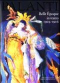 Giuseppe Palanti. Belle Époque in teatro. 1903-1916. Ediz. illustrata