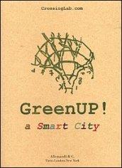 Greenup. A smart city